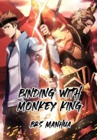 Binding with Monkey King