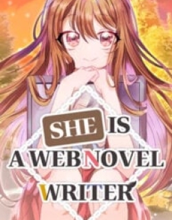 She Is a Web Novel Writer